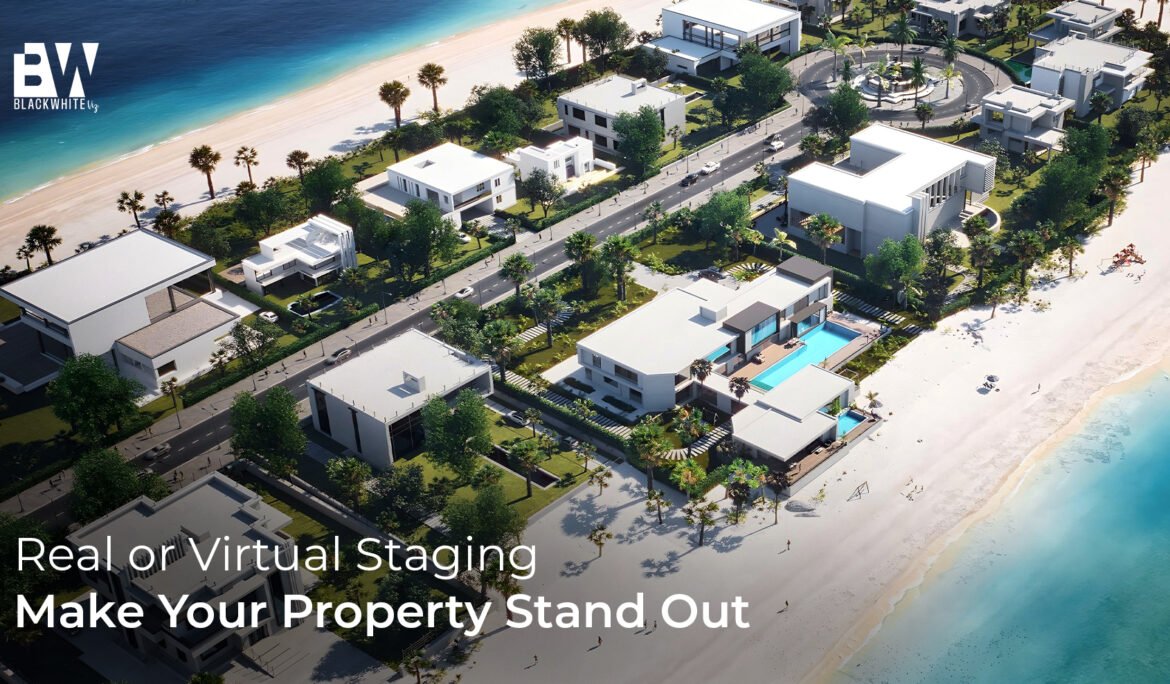 Real or Virtual staging