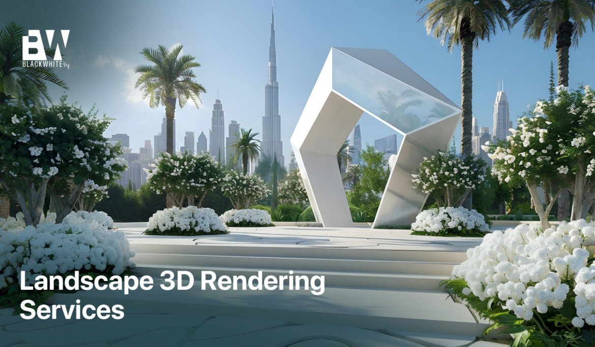 3D Landscape Design in Dubai